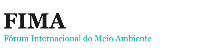 FIMA - Fórum Internacional do Meio Ambiente